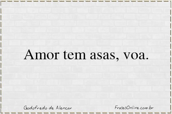Frase de Godofredo de Alencar