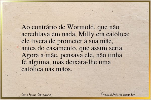 Frase de Graham Greene