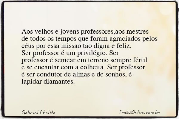 Frase de Gabriel Chalita