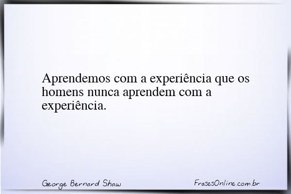 Frase de George Bernard Shaw