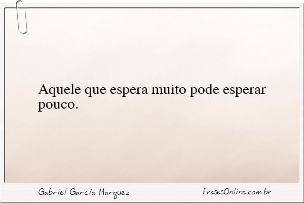Frase de Gabriel García Marquez