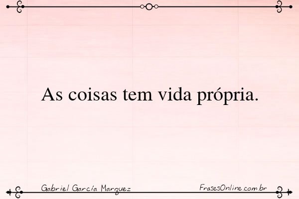 Frase de Gabriel García Marquez