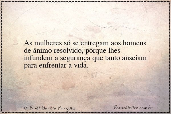 Frase de Gabriel García Marquez