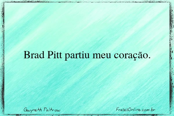Frase de Gwyneth Paltrow
