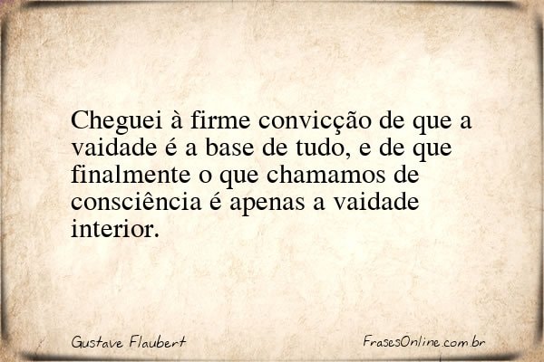 Frase de Gustave Flaubert