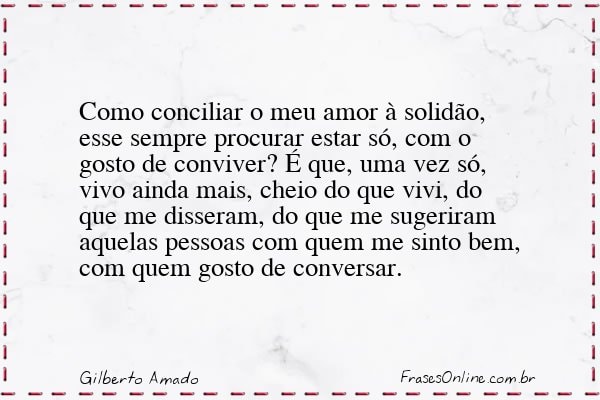 Frase de Gilberto Amado