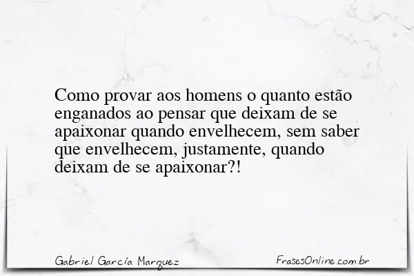 Frase de Gabriel García Marquez