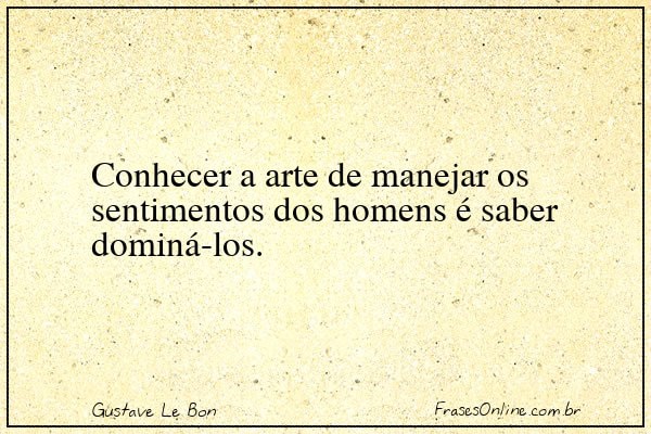 Frase de Gustave Le Bon