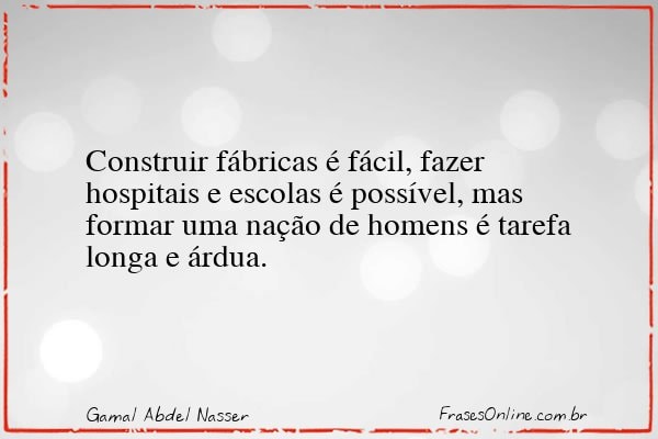 Frase de Gamal Abdel Nasser