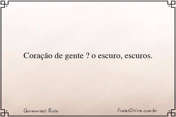 Frase de Guimarães Rosa