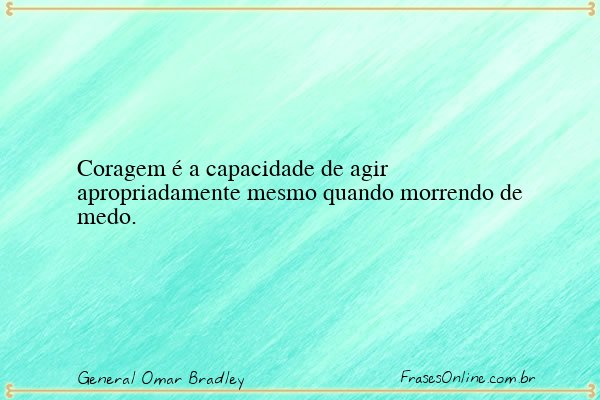 Frase de General Omar Bradley