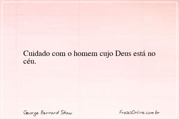 Frase de George Bernard Shaw