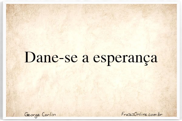 Frase de George Carlin