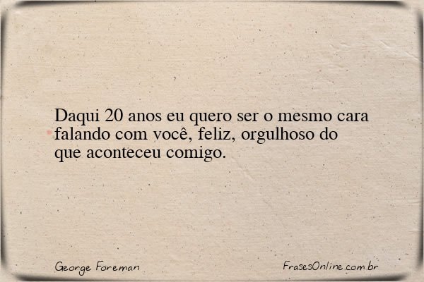 Frase de George Foreman
