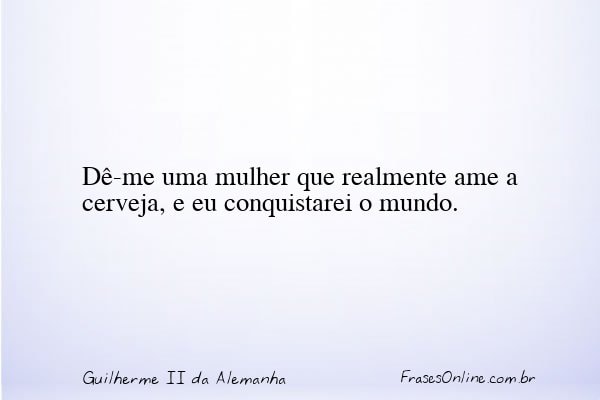 Frase de Guilherme II da Alemanha