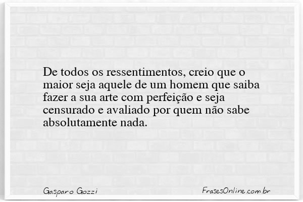 Frase de Gasparo Gozzi