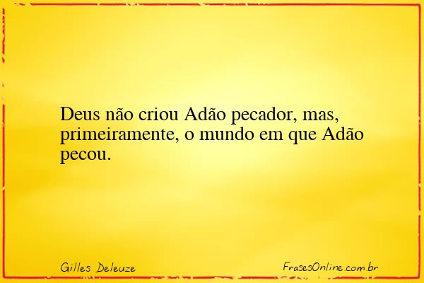 Frase de Gilles Deleuze
