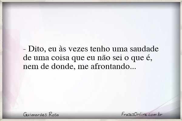 Frase de Guimarães Rosa