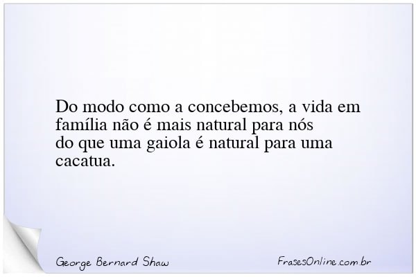 Frase de George Bernard Shaw