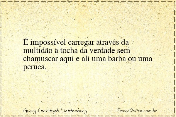 Frase de Georg Christoph Lichtenberg
