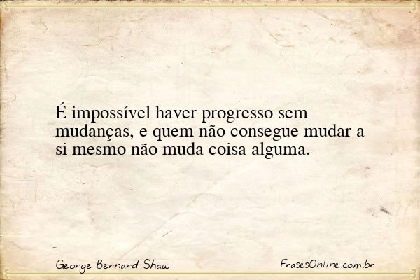 Frase de George Bernard Shaw