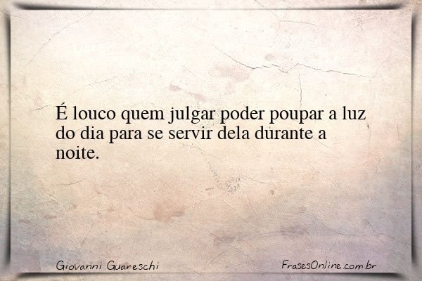 Frase de Giovanni Guareschi
