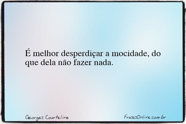 Frase de Georges Courteline