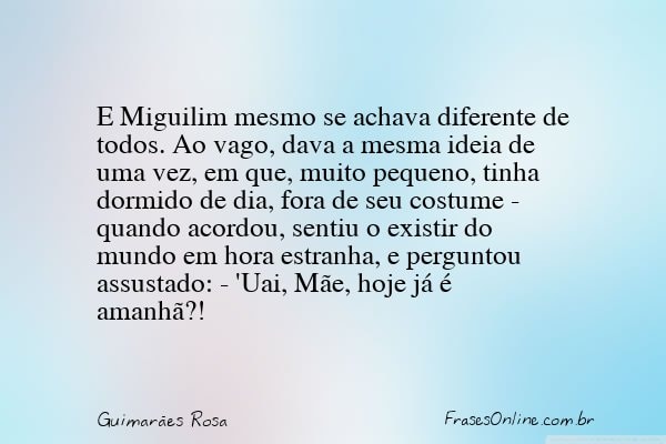 Frase de Guimarães Rosa