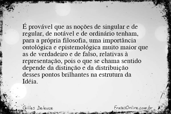 Frase de Gilles Deleuze