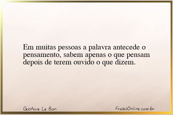Frase de Gustave Le Bon