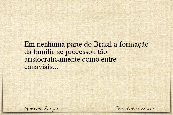 Frase de Gilberto Freyre