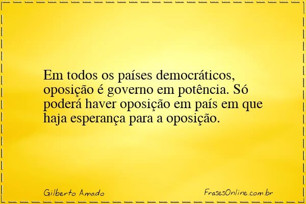 Frase de Gilberto Amado