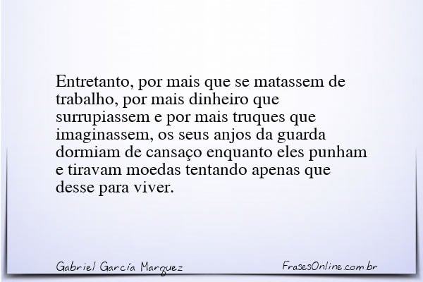 Frase de Gabriel García Marquez