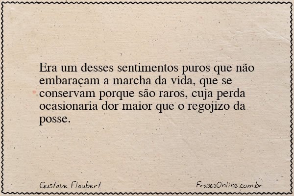 Frase de Gustave Flaubert