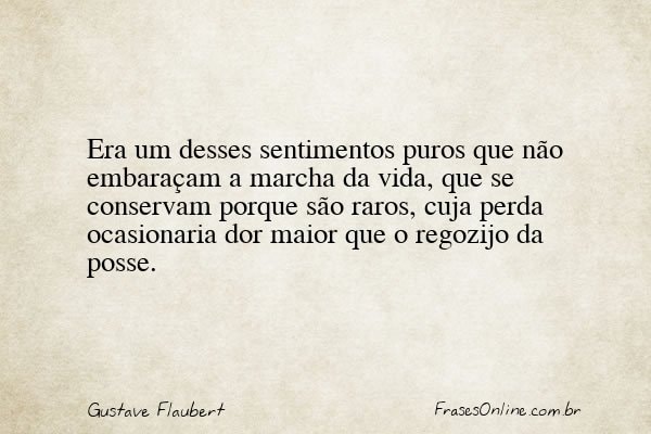 Frase de Gustave Flaubert