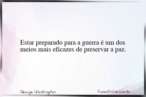 Frase de George Washington