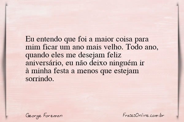 Frase de George Foreman