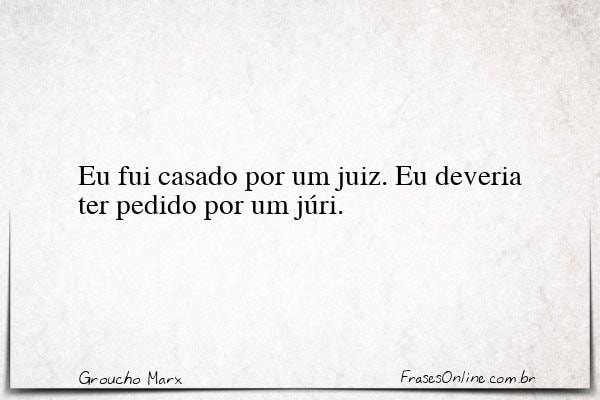 Frase de Groucho Marx