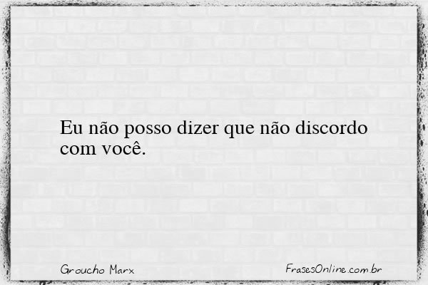 Frase de Groucho Marx