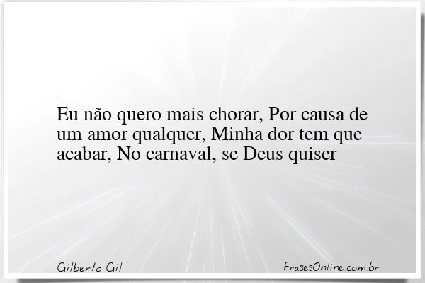 Frase de Gilberto Gil
