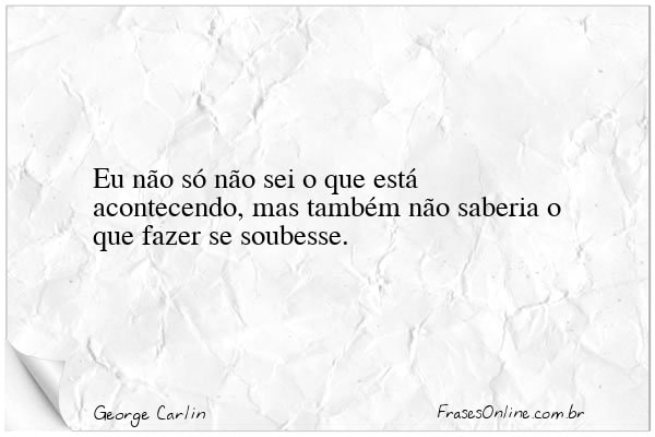 Frase de George Carlin