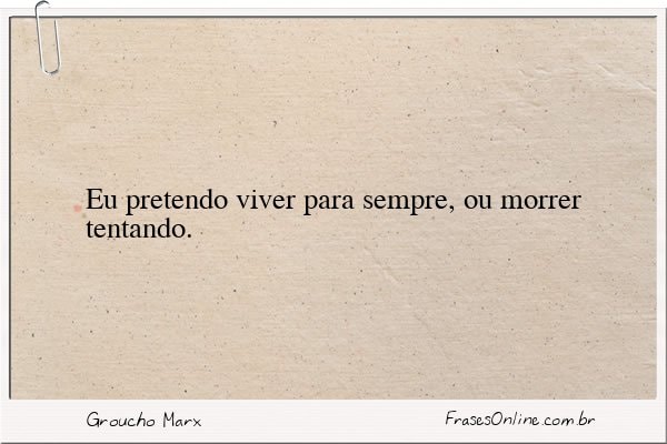 Frase de Groucho Marx