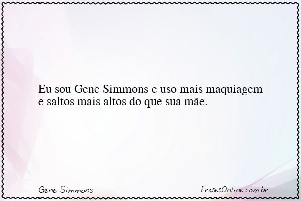 Frase de Gene Simmons