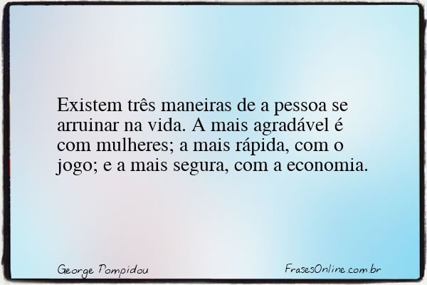 Frase de George Pompidou