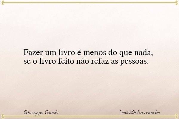 Frase de Giuseppe Giusti