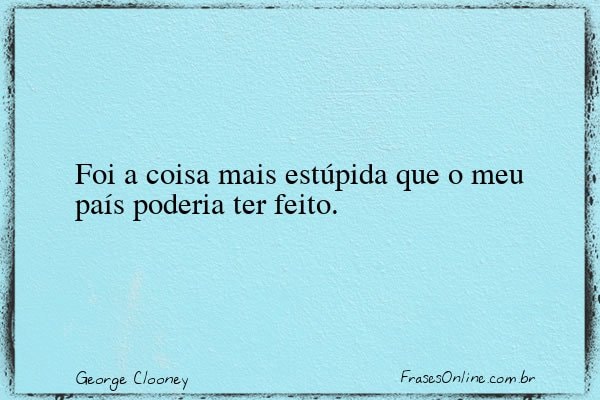Frase de George Clooney