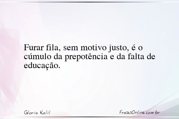Frase de Gloria Kalil