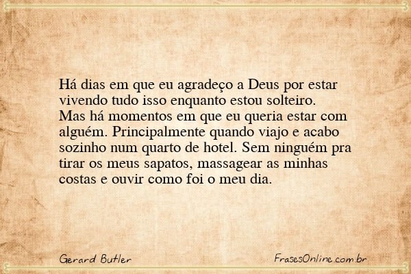 Frase de Gerard Butler