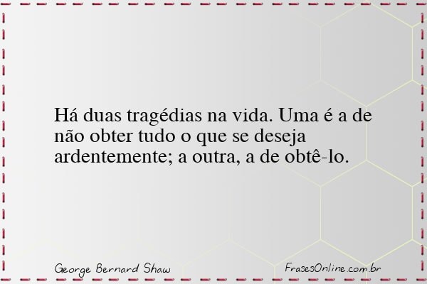 Frase de George Bernard Shaw