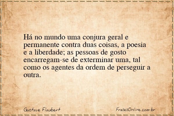 Frase de Gustave Flaubert